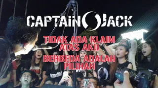 Captain Jack - Tidak ada klaim atas aku & Berbeda adalah pilihan