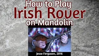 How to Play "The Irish Rover" (Mandolin)