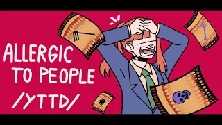 ALLERGIC TO PEOPLE / Animation Meme (YTTD) ! Flash + Blood !