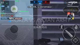 MORLA VS INDIAN ARMY mc5