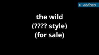 the wild (???? style) cast video (for sale)
