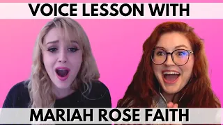 A voice lesson with Mariah Rose Faith I Let's BELT!