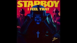 I Feel That Starboy - The Weeknd Ft. Daft Punk (Zeion Mashup)