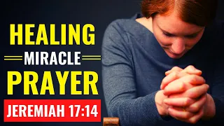 MIRACLE HEALING PRAYER | Heal Me Oh Lord - Divine Healing Belongs To You