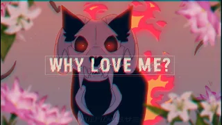 Why love me? | Animation Meme Commission (TYSM FOR 10K+ SUBS!)