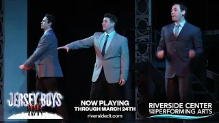 Riverside Center Presents "Jersey Boys" live on stage until March 24, 2024