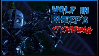 (FNAF/SFM) Wolf In Sheep's Clothing by Set It Off | Short