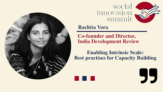 Social Innovation Summit 2019: Rachita Vora of India Development Review