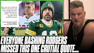 Everyone Reporting On Aaron Rodgers MVP Comments Are Completely Wrong... | Pat McAfee Reacts