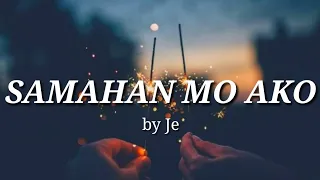 Samahan mo ako by Je (Lyrics)