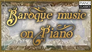 Baroque Music on Piano