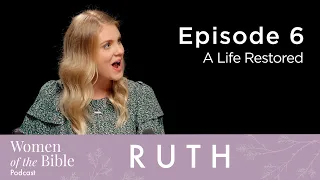 Ruth: A Life Restored (Episode 6)