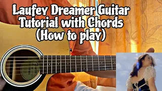 Dreamer - Laufey // Guitar Tutorial with Chords (How to play)