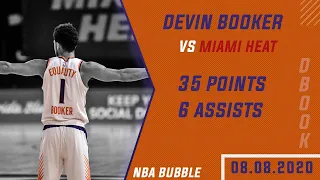 Devin Booker Full Highlights vs Miami Heat ● 35 Points! ● NBA Bubble