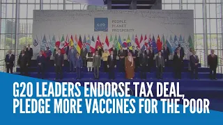 G20 leaders endorse tax deal, pledge more vaccines for the poor