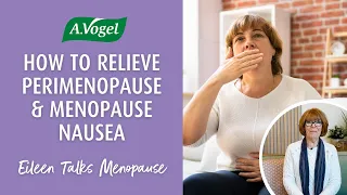 How to relieve perimenopause and menopause nausea