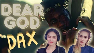 Our very first time to react to DAX | “Dear God” | He is great!!! | 🤯🙌