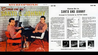 Santo & Johnny - 4th album - Come On In LP (March 1962) (arranged by Hutch Davie)