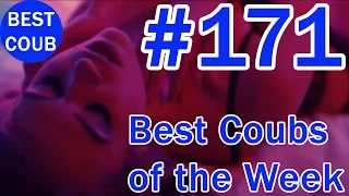 Best Coub of the Week | Лучшие Кубы Недели #171