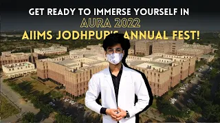 Unleashing the Madness at AURA - AIIMS JODHPUR's Most Epic Festival Yet!