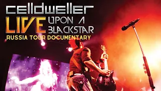 Celldweller - Live Upon A Blackstar (Russia Tour Documentary)