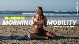 10 Min. Morning Mobility Flow | Ocean Views | Daily Full Body Routine | No Equipment