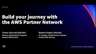 AWS re:Invent 2021 - Build your journey with the AWS Partner Network