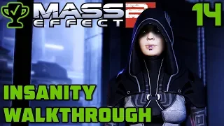 Citadel: The Master Thief - Mass Effect 2 Walkthrough Ep. 14 [Mass Effect 2 Insanity Walkthrough]