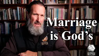 Marriage is God’s.