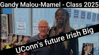 Gandy Malou-Mamel UConn's next Hakeem? The Amazing Story of how UConn's Future Big came via Ireland