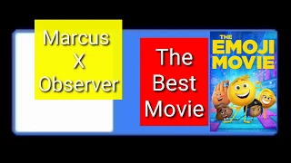 Why the Emoji Movie is the best movie of all time