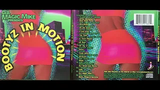 (3. SIR MIX A LOT - BABY GOT BACK - DJ MAGIC MIKE REMIX) Bootyz In Motion MIAMI BASS 2 Live Crew