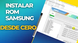 Instalar ROM SAMSUNG Desde Cero