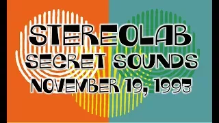 Stereolab LIVE at Secret Sounds, Bridgeport, CT 11/19/93