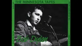 Bob Dylan - I Ain't Got No Home (Minnesota Tapes)