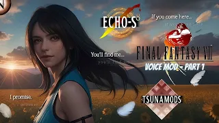 FINAL FANTASY 8 VOICE MOD ECHO S-8 by Tsunamods - Demo Gameplay Part 1 - Exploring Balamb Garden