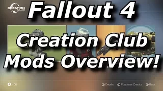 Fallout 4 Creation Club Mods Overview!