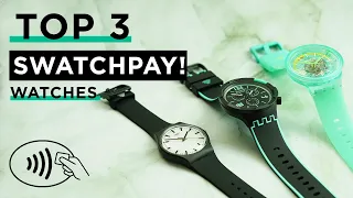 Top 3 SwatchPay! Watches with NFC Payments