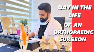 Day in the life of  a doctor | Day in the life of an orthopaedic surgeon.