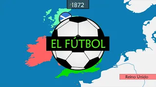 El fútbol - historia y evolución con mapas