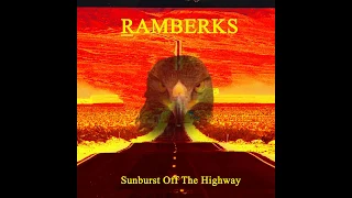 Ramberks - Sunburst Off The Highway (Full Album)