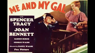 Me and My Gal with Spencer Tracy 1932 - 1080p HD Film