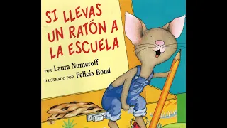 Si llevas un ratón a la escuela: Cuento de niño leído en voz alta