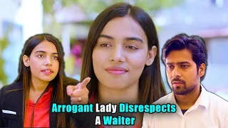 Arrogant Lady Disrespects A Waiter | Purani Dili Talkies | Hindi Short Films