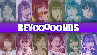 BEYOOOOONDS Special medley '19~'20