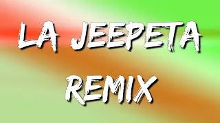 Nio Garcia x Brray x Juanka x Anuel AA x Myke Towers - La Jeepeta Remix (LetraLyrics)