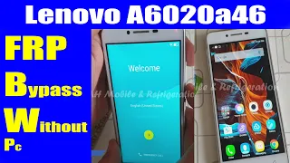 LENOVO Vibe K5 (A6020a46) FRP Bypass Google Account Without PC | Urdu Hindi