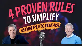 4 Proven Rules to SIMPLIFY Complex IDEAS