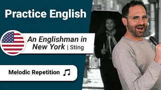 Practice English with Lyrics & Songs | Englishman in New York - Sting 🎶 | Shadowing technique