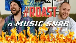 #ROASTME | Mike The Music Snob Reacts